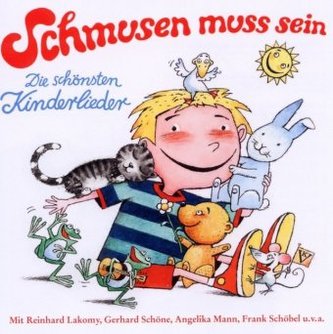 Schmusen muss sein, 1 Audio-CD