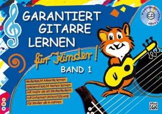 Kinderleicht Akkorde lernen, spielend leicht Noten lernen, mit mehr als 60 Kinderliedern, mit Internet Unterstützung, m. Audio-C
