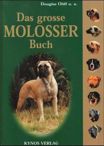 Das große Molosser Buch
