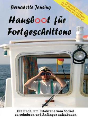 Hausboot für Fortgeschrittene