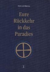 Eure Rückkehr in das Paradies