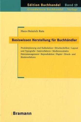 Basiswissen Herstellung für Buchhändler