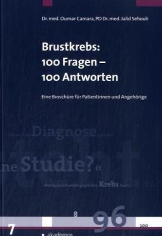 Brustkrebs: 100 Fragen - 100 Antworten