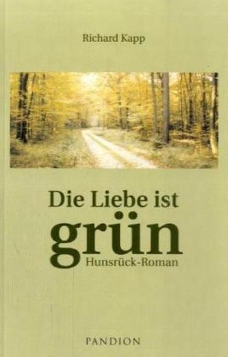 Die Liebe ist grün
