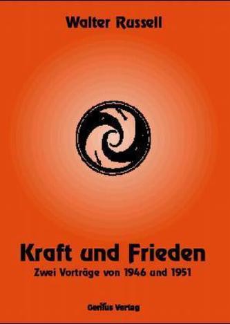 Kraft und Frieden