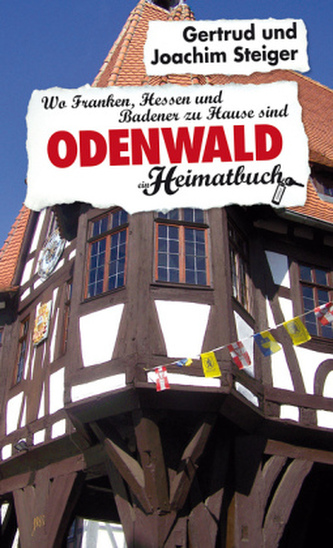 Odenwald, ein Heimatbuch