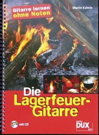 Die Lagerfeuer-Gitarre, m. Audio-CD