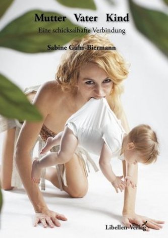 Mutter - Vater - Kind