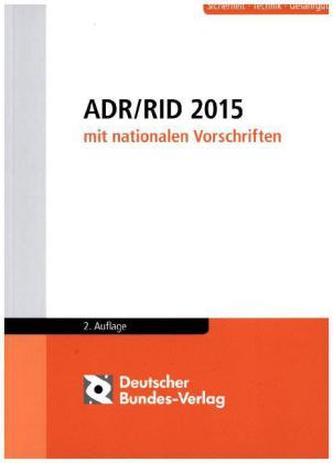 ADR / RID 2015 mit nationalen Vorschriften