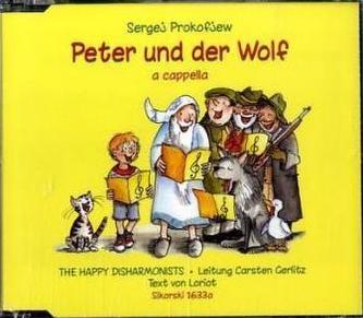 Peter und der Wolf à cappella, 1 Audio-CD
