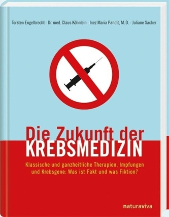 Die Zukunft der Krebsmedizin