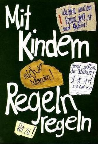 Mit Kindern Regeln regeln