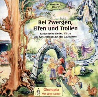 Bei Zwergen, Elfen und Trollen, 1 Audio-CD