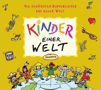 Kinder einer Welt, 1 Audio-CD