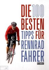 Die 100 besten Tipps für Rennradfahrer