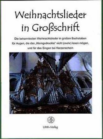 Weihnachtslieder in Großschrift Weihnachtslieder in Großschrift