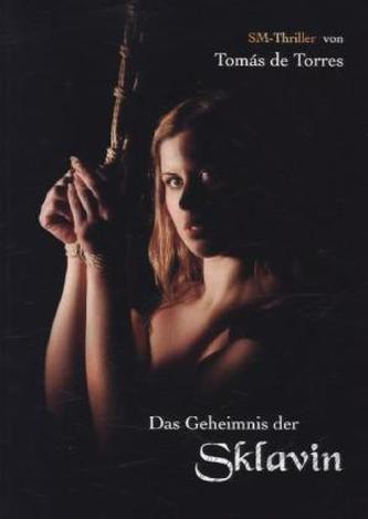 Das Geheimnis der Sklavin