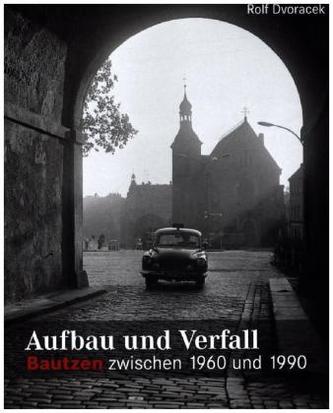 Aufbau und Verfall