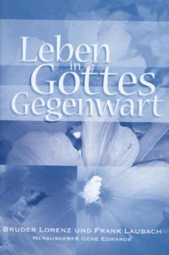 Leben in Gottes Gegenwart