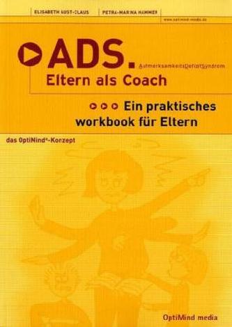 ADS. Eltern als Coach