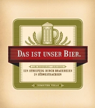 Das ist unser Bier