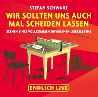 Wir sollten uns auch mal scheiden lassen, Audio-CD
