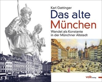 Das alte München Das alte München
