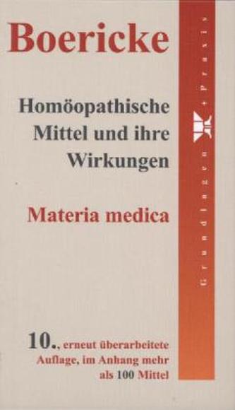 Homöopathische Mittel und ihre Wirkungen, Materia Medica