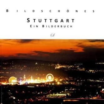 Bildschönes Stuttgart