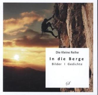 In die Berge