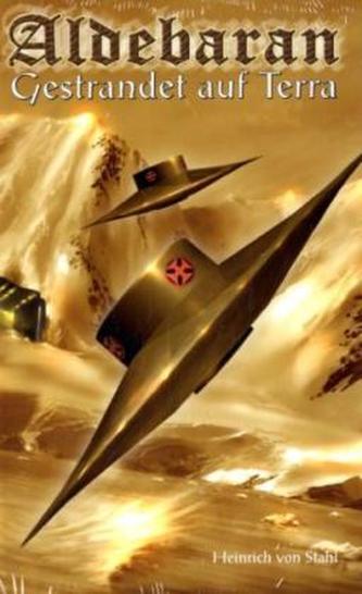 Aldebaran - Gestrandet auf Terra