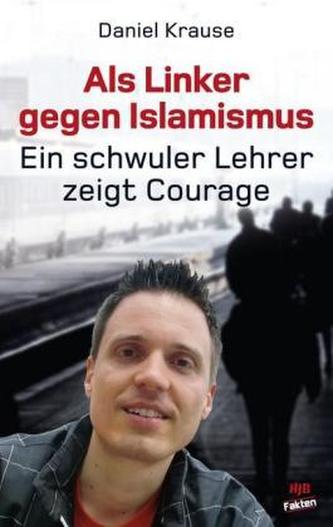 Als Linker gegen Islamismus