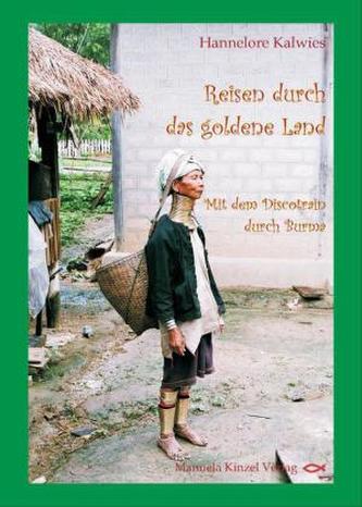 Reisen durch das goldene Land