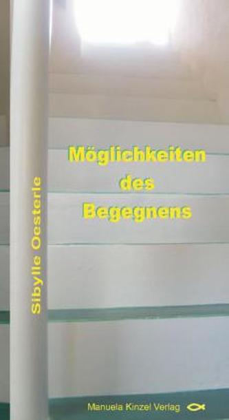 Möglichkeiten des Begegnens