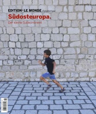 Südosteuropa Südosteuropa