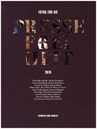 Fotos für die Pressefreiheit 2015