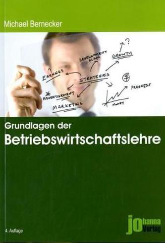 Grundlagen der Betriebswirtschaftslehre