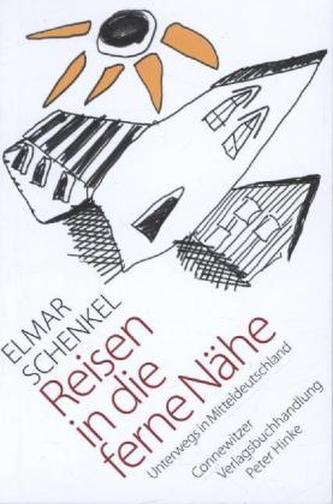 Reisen in die ferne Nähe