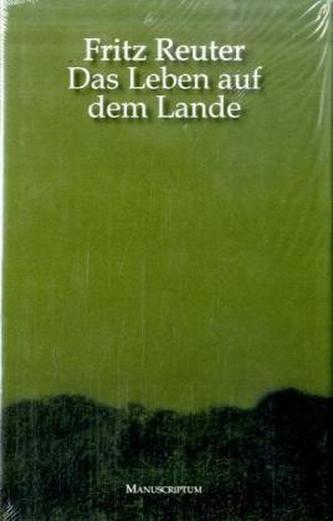 Das Leben auf dem Lande