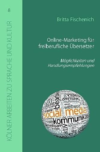 Online-Marketing für freiberufliche Übersetzer