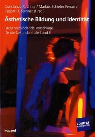 Ästhetische Bildung und Identität