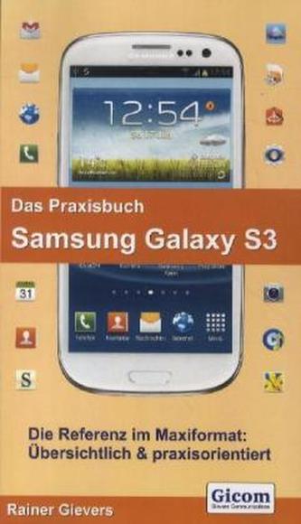 Das Praxisbuch Samsung Galaxy S3