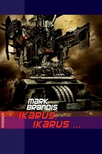 Ikarus, Ikarus...