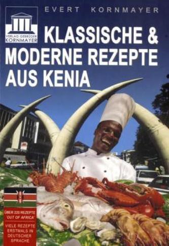 Klassische & moderne Rezepte aus Kenia