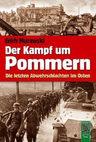 Der Kampf um Pommern Der Kampf um Pommern