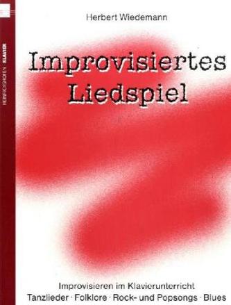 Improvisiertes Liedspiel, für Klavier