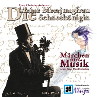 Die kleine Meerjungfrau & Die Schneekönigin, 1 Audio-CD