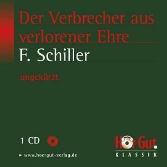Der Verbrecher aus verlorener Ehre, 1 Audio-CD