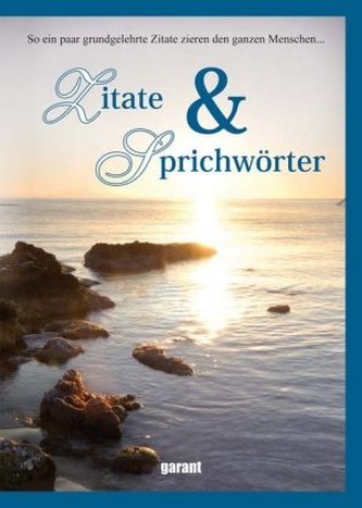 Zitate & Sprichwörter