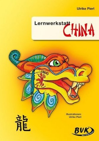 Lernwerkstatt China